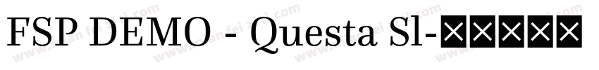 FSP DEMO - Questa Sl字体转换